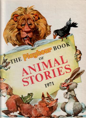 The Playhour book of Animal Stories, 1971