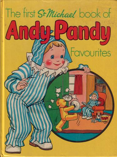 The First St. Michael book of Andy Pandy favourites