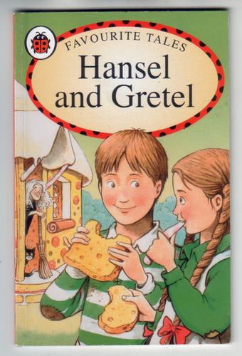 Hansel and Gretel