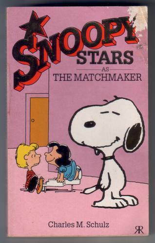 Snoopy Stars as The Matchmaker