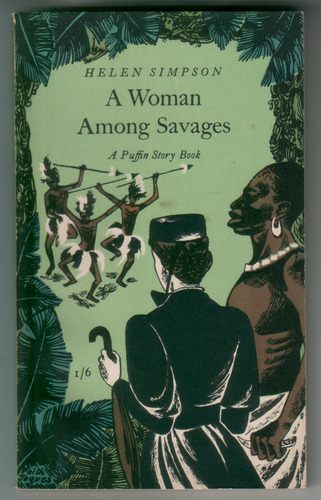 A Woman among Savages