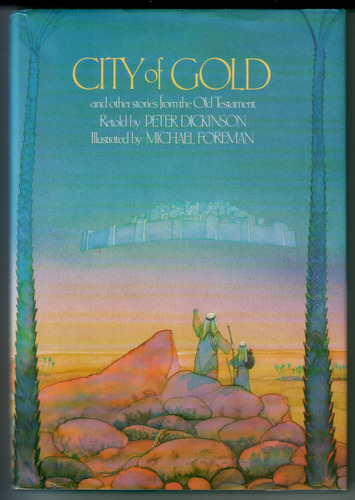 City of Gold and other stories from the Old Testament