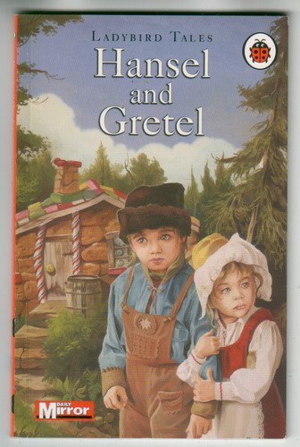Hansel and Gretel