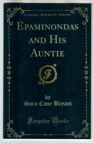 Epaminodas and His Auntie