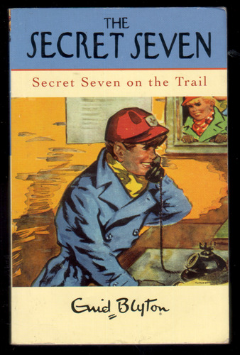 Secret Seven on the Trail
