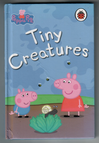 Peppa Pig - Tiny Creatures