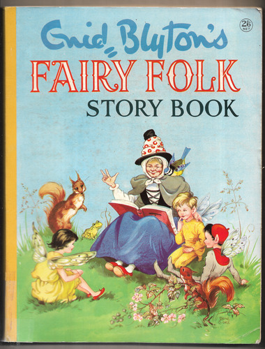 Enid Blyton's Fairy Folk Story Book