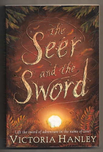 The Seer and the Sword