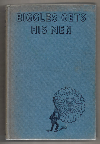 Biggles gets his Men