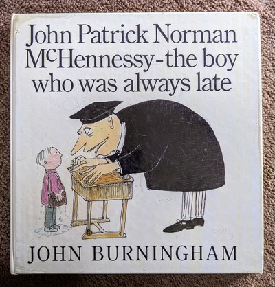 John Patrick Norman McHennessy - the boy who was always late