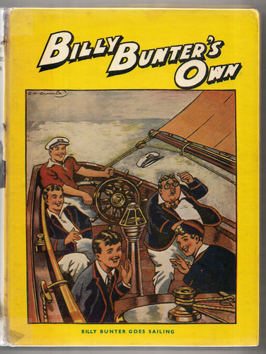 Billy Bunter's Own: Billy Bunter Goes Sailing