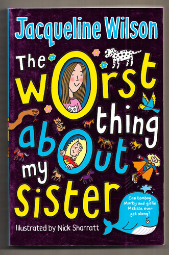 The worst thing about my sister