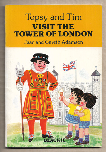 Topsy and Tim Visit the Tower of London