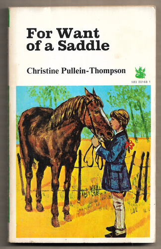 For Want of a Saddle