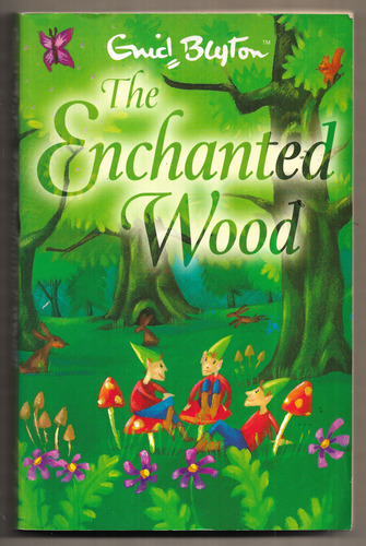 The Enchanted Wood