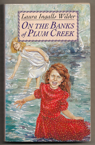 On the Banks of Plum Creek