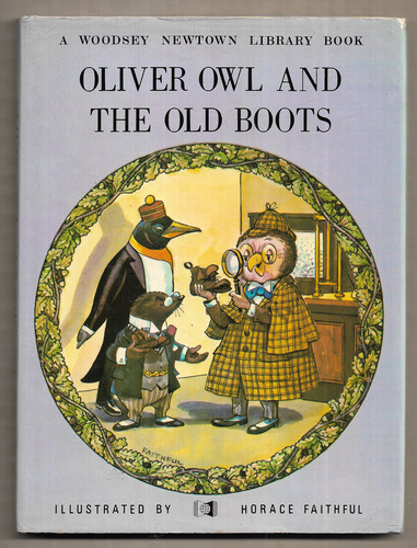 Oliver Owl and the Old Boots