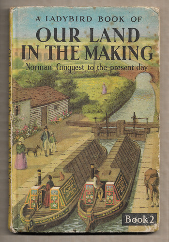 Our Land in the Making - Book 2