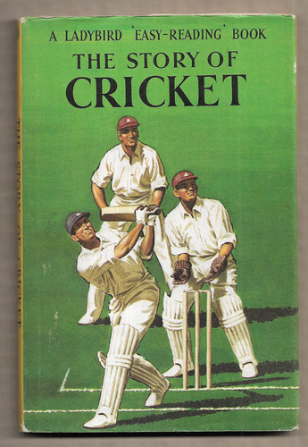 The Story of Cricket
