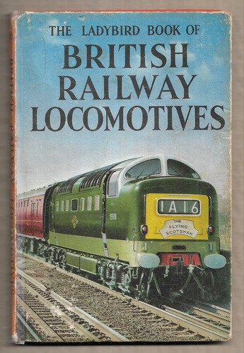 The Ladybird Book of British Railway Locomotives