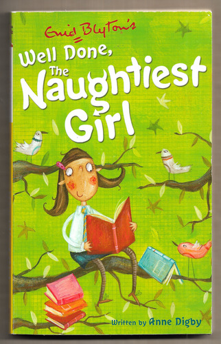 Well Done, The Naughtiest Girl