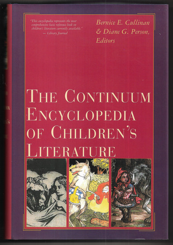 The Continuum Encyclopedia of Children's Literature