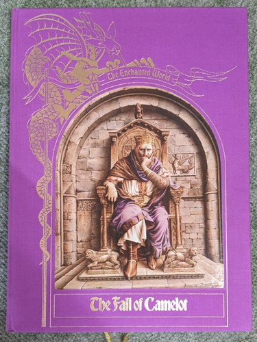 The Enchanted World: The Fall of Camelot