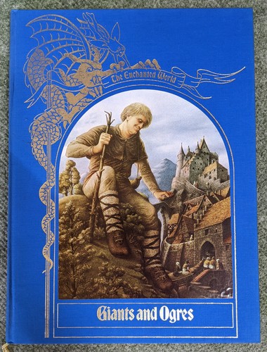 The Enchanted World: Giants and Ogres