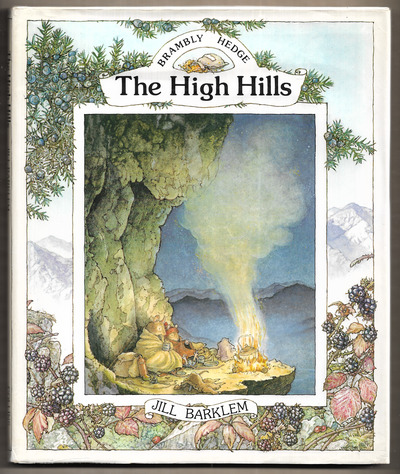 Brambly Hedge: The High Hills