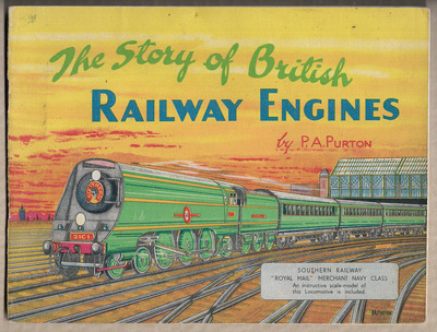 The Story of British Railway Engines