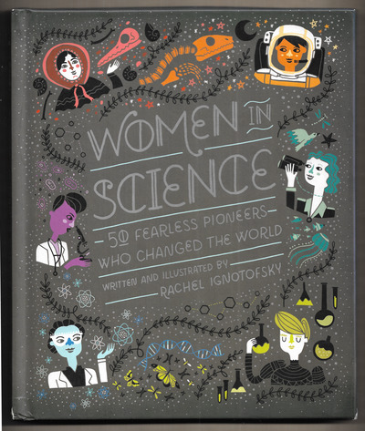 Women in Science: 50 fearless pioneers who changed the world