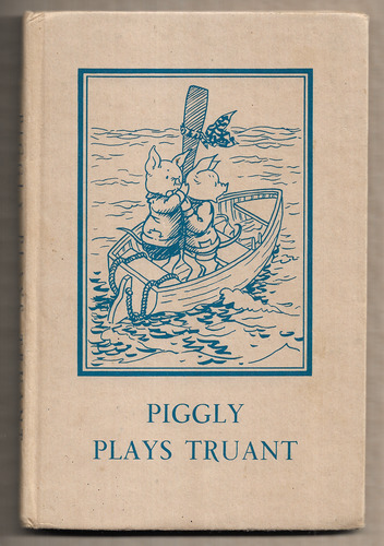 Piggly Plays Truant