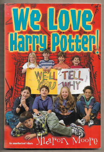 We love Harry Potter!