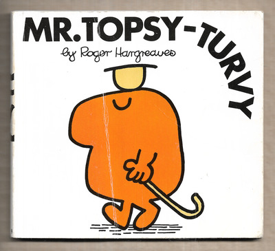 Mr Topsy-Turvy - The round way wrong
