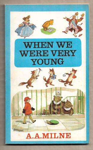 When we were very young