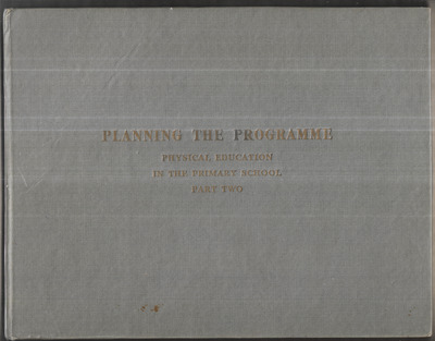 Planning the Programme: Physical education in the primary school part two