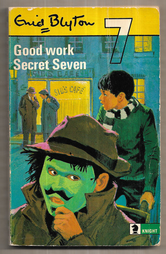 Good Work, Secret Seven