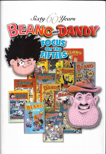 The Beano and The Dandy - Focus on the Fifties