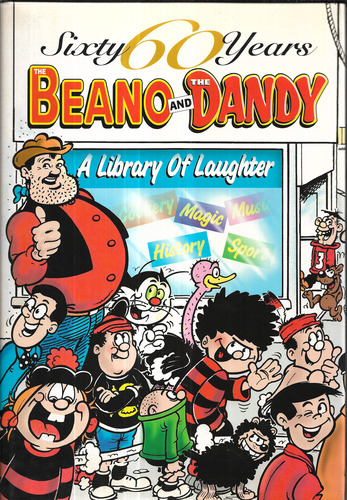 Sixty Years of Beano and Dandy