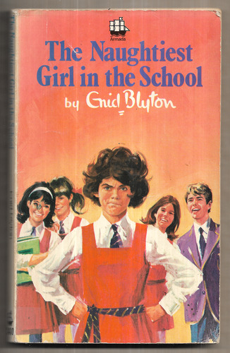 The Naughtiest Girl in the School