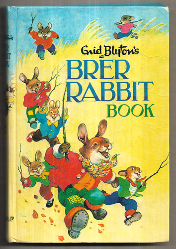 Enid Blyton's Brer Rabbit Book