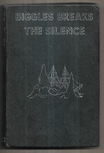 Biggles breaks the Silence
