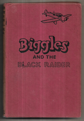 Biggles and the Black Raider