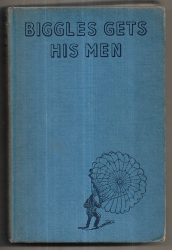 Biggles gets his Men