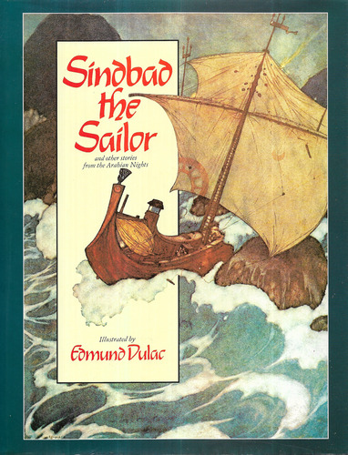 Sindbad the Sailor, and Other Tales from the Arabian Nights