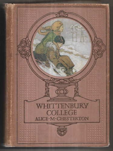 Whittenbury College: A School Story for Girls