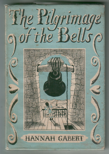 The Pilgrimage of the Bells