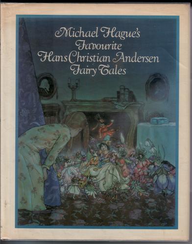 Michael Hague's Favourite Andersen Fairy Tales