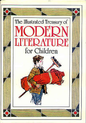 The Illustrated Treasury of Modern Literature
