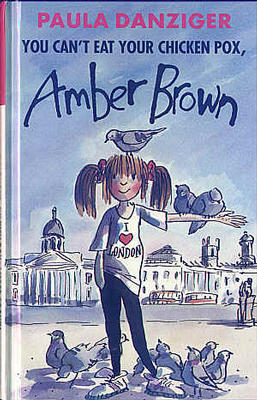 You can't eat your Chicken Pox, Amber Brown
